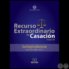 RECURSO EXTRAORDINARIO DE CASACION - TOMO III - Ao 2015